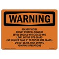 Signmission OSHA Sign, Solvent Level Do Not Overfill Solvent Level, 18in X 12in Decal, 12" W, 18" L, Landscape OS-WS-D-1218-L-12404